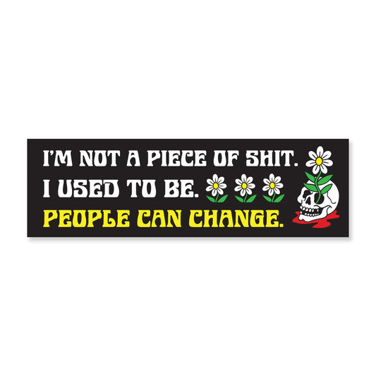People Can Change Bumper Sticker